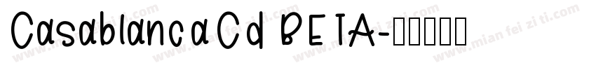 CasablancaCd BETA字体转换